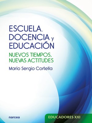 cover image of Escuela, docencia y educación